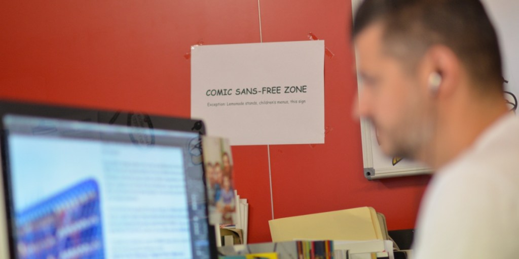 Comic Sans attracts an unusual level of rancour in the workplace.